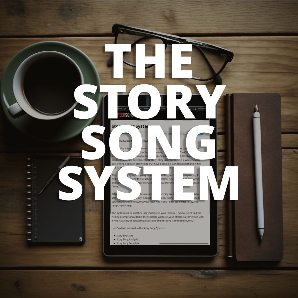 story-song-system-write-compelling-story-songs-speed-songwriting