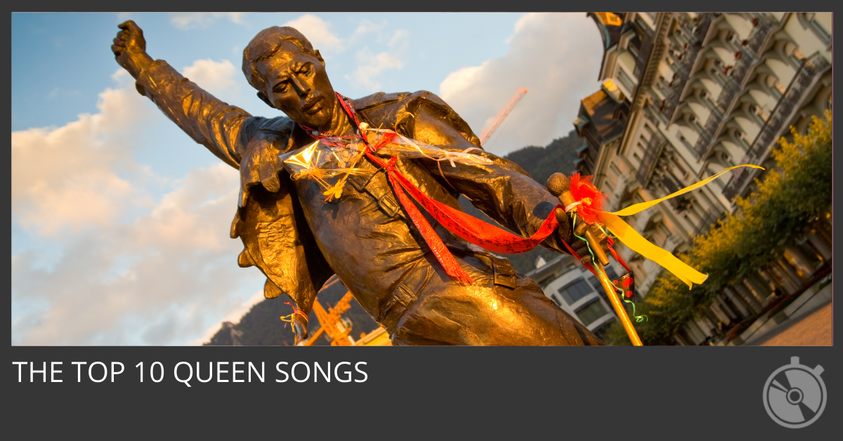 The Top 10 Queen Songs